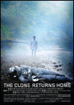 Clone Returns Home, The Clone Returns Home, The