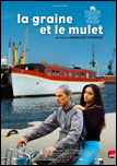 Graine et le mulet, La Graine et le mulet, La