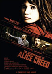 Disappearance of Alice Creed, The