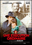 Une exécution ordinaire Une exécution ordinaire