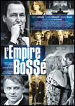 Empire Bossé, L'