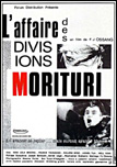 Affaire des divisions Morituri, L'