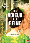 Adieux à la reine, Les