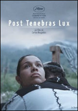Post Tenebras Lux Post Tenebras Lux