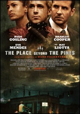 Place Beyond the Pines, The Place Beyond the Pines, The