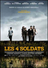 4 soldats, Les