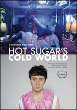 Hot Sugar's Cold World Hot Sugar's Cold World