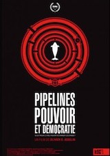 Pipelines, pouvoir et démocratie