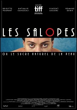 Salopes ou le sucre naturel de la peau, Les