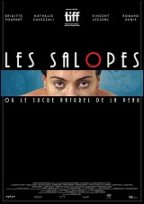 Salopes ou le sucre naturel de la peau, Les