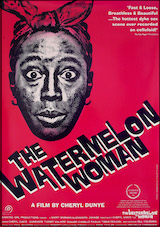 Watermelon Woman, The Watermelon Woman, The