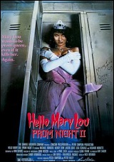 Hello Mary Lou - Prom Night II Hello Mary Lou - Prom Night II