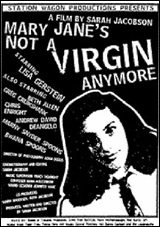 Mary Jane's Not a Virgin Anymore
