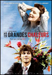 Grandes chaleurs, Les Grandes chaleurs, Les